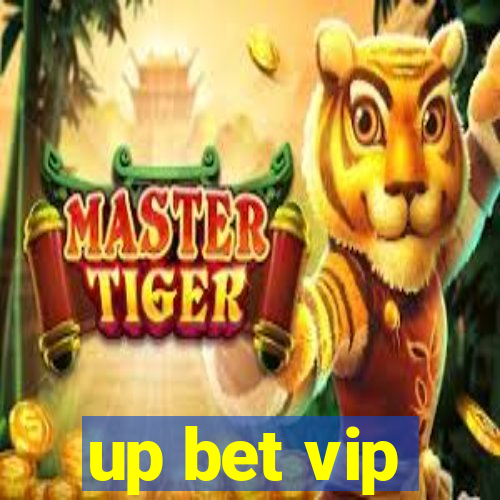 up bet vip